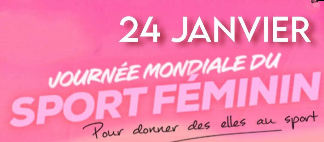Journée Du Sport Au Féminin 24 janvier 2026